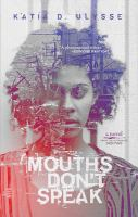 Mouths_don_t_speak